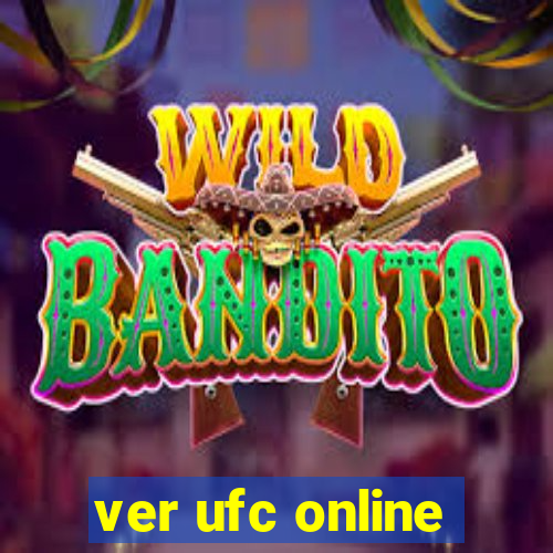 ver ufc online